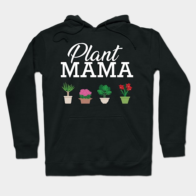 Plant mama Hoodie by KC Happy Shop